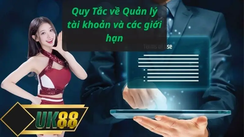 Quy Tắc về Quản lý tài khoản và các giới hạn